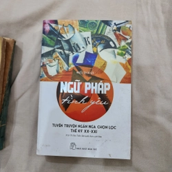 Ngữ pháp tình yêu tuyển truyện ngắn Nga chọn lọc thế kỷ XX, XXI 454631