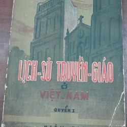 LỊCH SỬ TRUYỀN GIÁO Ở VIỆT NAM 273814