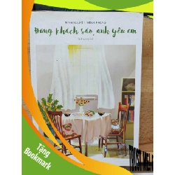 (TẶNG BOOKMARK) Đừng khách sáo, anh yêu emRBK01/03