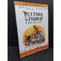 Pettson & Findus ổ bánh sinh nhật mới 100% HCM1209 Svan Nordqvist VĂN HỌC