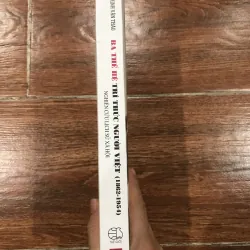 Ba thế hệ trí thức người Việt (1862-1954)  (k3) 971538