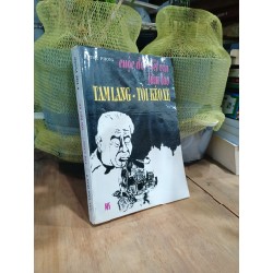 Cuộc đời viết văn làm báo tam lang-tôi kéo xe - Thế Phong