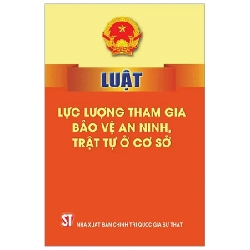 Luật Lực Lượng Tham Gia Bảo Vệ An Ninh, Trật Tự Ở Cơ Sở - Quốc Hội 282403