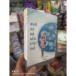 Nhớ ai đó đến kiệt quệ - Lan Rùa 2018 mới 80% ố Truyện ngôn tình HCM2702 Rebooks.vn