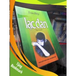 (TẶNG BOOKMARK) Lạc đàn 2005 mới 70% ố bẩn nhẹ Trần Hiệp RBK0906 SÁCH VĂN HỌC