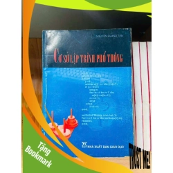(TẶNG BOOKMARK) Cơ sở lập trình phổ thông - Nguyễn Quang Tấn - GIÁO TRÌNH, CHUYÊN MÔN - Văn võ - RBK3110-182