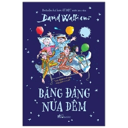 Băng Đảng Nửa Đêm - David Walliams