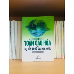 Toàn cầu hóa & Sự tồn vong của Nhà Nước