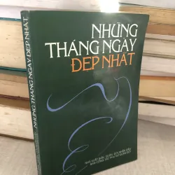 Những tháng ngày đẹp nhất