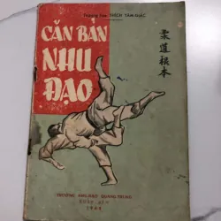 Căn Bản Nhu Đạo - Thượng-Tọa Thích Tâm-Giác