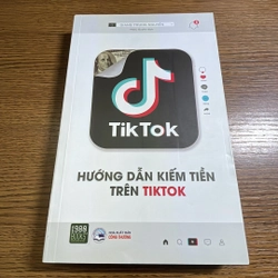 Hướng dẫn kiếm tiền trên tiktok Giang Trung Nguyên