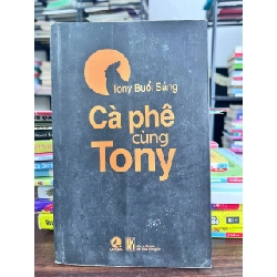 Cà Phê Cùng Tony - Tony Buổi Sáng