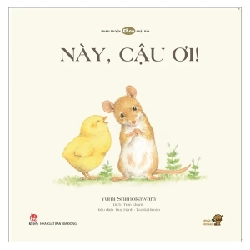 Tranh Truyện Ehon Cho Bé - Này, Cậu Ơi! - Yumi Shimokawara (Mới 100%) Truyện thiếu nhi, NXB Kim Đồng - SÁCH ĐẠI HỌC