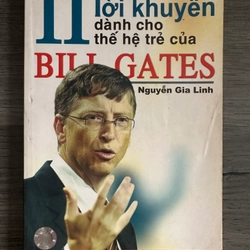 11 Lời khuyên dành cho thế hệ trẻ của Bill Gates