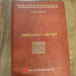 Thời Gian Và Nỗi Nhớ - Nguyễn Thị Bình