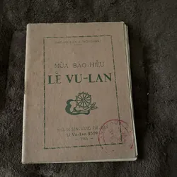 Mùa báo hiếu lễ vu lan (phật giáo trước 1975) 