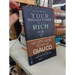 Quyền năng vô hạn để giàu có - Joseph Murphy