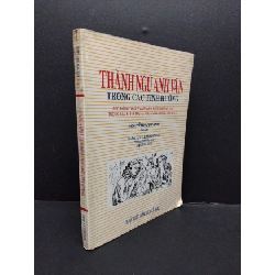 [Phiên Chợ Sách Cũ] Thành Ngữ Anh Văn Trong Các Tình Huống,1998 2303