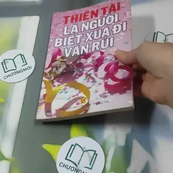 Thiên Tài Là Người Biết Xua Đi Vận Rủi - Văn Hóa Thông Tin 727357