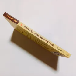 Không Diệt Không Sinh Đừng Sợ Hãi - Thích Nhất Hạnh 761932