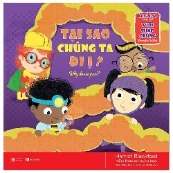 Khoa học dành cho tuổi chập chững - Tại sao chúng ta đi ị - Harriet Blackford - 2023 - Tủ ong mật, Thiếu nhi Rebooks.vn