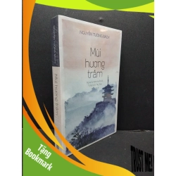 (TẶNG BOOKMARK) Mùi hương trầm mới 100% RBK1906 Nguyễn Tường Bách SÁCH VĂN HỌC