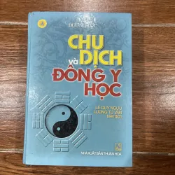 Chu Dịch và Đông Y Học (10)