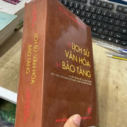 Về lịch sử văn hoá và bảo tàng-bìa cứng .9 354523