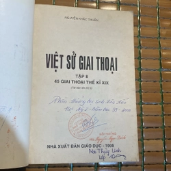 VIỆT SỬ GIAI THOẠI, TẬP 8, 45 GIAI THOẠI THẾ KỶ XIX (XB 1999) 518473