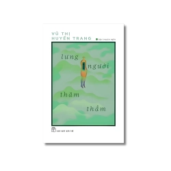 Lưng người thăm thẳm - Vũ Thị Huyền Trang