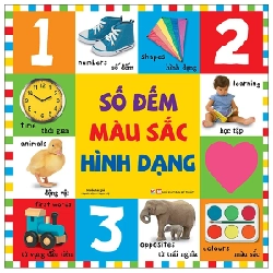 Từ Vựng Đầu Đời Của Bé - Số Đếm, Màu Sắc, Hình Dạng - Nhiều Tác Giả