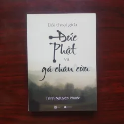 [Sách Phật Giáo] Đối Thoại Giữa Đức Phật Và Gã Chăn Cừu (Trịnh Nguyên Phước)