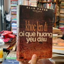 Khóc lên đi, ôi quê hương yêu dấu - Alan Paton 124858