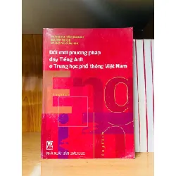 Đổi mới phương pháp dạy Tiếng Anh ở Trung học Phổ thông Việt Nam - GIÁO TRÌNH, CHUYÊN MÔN - Văn võ - VAVO3110-189