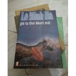 Gió tự thời khuất mạt - Lê Minh Hà (Văn học Việt Nam) VAVO