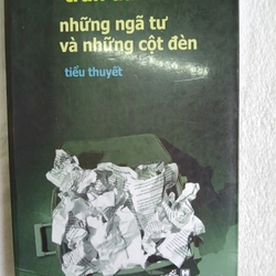 Những ngã tư và những cột đèn - Trần Dần