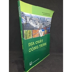 [59K/kg] Địa chất công trình tiến sĩ Nguyễn Hồng Đức 2015 mới 80% HCM2007