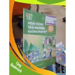 (TẶNG BOOKMARK) Hoạt động trải nghiệm, hướng nghiệp lớp 10 (Kết nối tri thức và cuộc sống) Giáo khoa RBK2702