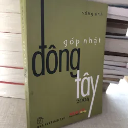 Góp nhặt đông tây 2004