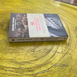 50 Ý TƯỞNG KINH TẾ LỚN CHÚNG TA CẦN BIẾT - EDMUND CONWAY 738035