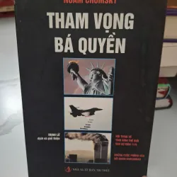 Tham vọng bá quyền - Noam Chomsky - Chính trị/Phê bình xã hội