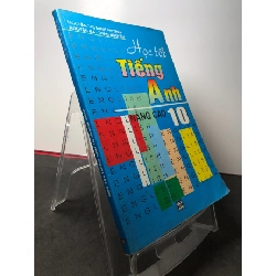 (TẶNG BOOKMARK) Học tốt tiếng anh nâng cao 10 2006 mới 80% ố Nguyễn Thị Minh Hương RBK2808 HỌC NGOẠI NGỮ