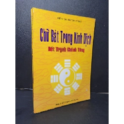 Chữ bát trong kinh dịch mới 70% bẩn bìa, ố nhẹ, dính trang 2007 Viên tài Hà Tấn Phát HCM2205 TÂM LINH - TÔN GIÁO - THIỀN