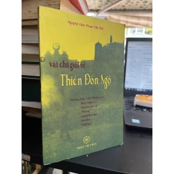 Vài chú giải về thiền đốn ngộ: Những bản văn thiền của Đạo Nguyên, Krisnamurti, Tilopa, Longchenpa, Saraha, Maitripa (sách kéo lụa)