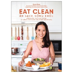 Eat Clean - Ăn Sạch Sống Khỏe - Emma Phạm 282777