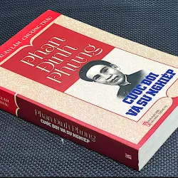 PHAN ĐÌNH PHÙNG -CUỘC ĐỜI VÀ SỰ NGHIỆP - HỘI THẢO KHOA HỌC LỊCH SỬ 1027749