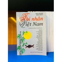 (Sách cũ SCGR) Thi nhân Việt Nam - Văn học VAVOY6S-27 Blogmeo090426