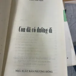 CON ĐÃ CÓ ĐƯỜNG ĐI - THÍCH NHẤT HẠNH  1024862