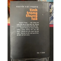 Tình trong thung lửa 2001 mới 70% ố bẩn nhẹ Nguyễn Việt Phương HPB0906 SÁCH VĂN HỌC 349740
