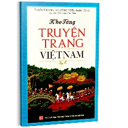 Kho tàng truyện trạng Việt Nam T2 mới 100% Thạch Phương - Nguyễn Chí Bền - Mai Hương 2015 HCM.PO